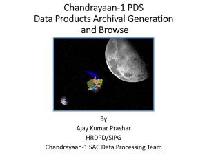 Overview of Chandrayaan-1 PDS (Planetary Data System) Products