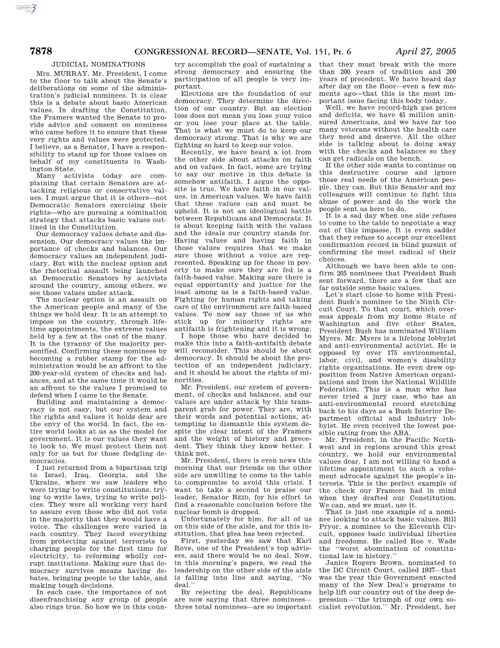 CONGRESSIONAL RECORD—SENATE, Vol. 151, Pt. 6 April 27, 2005 JUDICIAL NOMINATIONS Try Accomplish the Goal of Sustaining a That They Must Break with the More Mrs