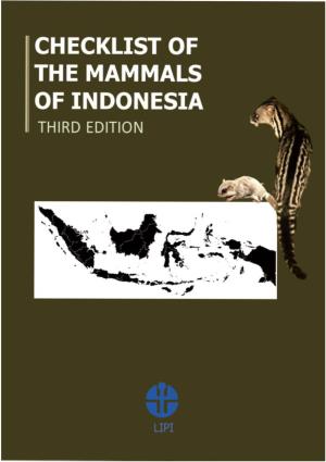 Checklist of the Mammals of Indonesia