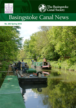 No. 262 Spring 2019 Registered As the Surrey & Hampshire Canal Society Ltd a Non-Profit Distributing Company, Limited by Guarantee, Registered in England No