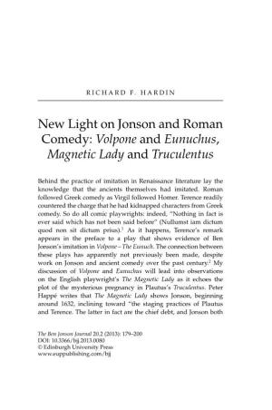 New Light on Jonson and Roman Comedy: Volpone and Eunuchus, Magnetic Lady and Truculentus