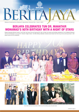 Berjaya Celebrates Tun Dr. Mahathir Mohamad's 90Th