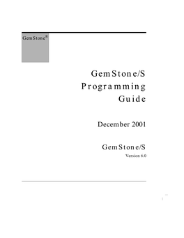 Gemstone/S Programming Guide