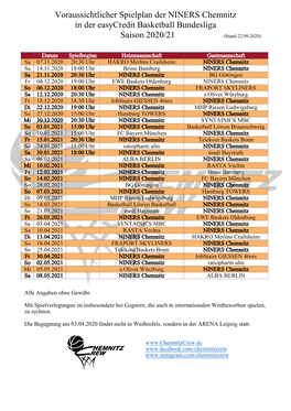 Voraussichtlicher Spielplan Der NINERS Chemnitz in Der Easycredit Basketball Bundesliga Saison 2020/21 (Stand 22.09.2020)