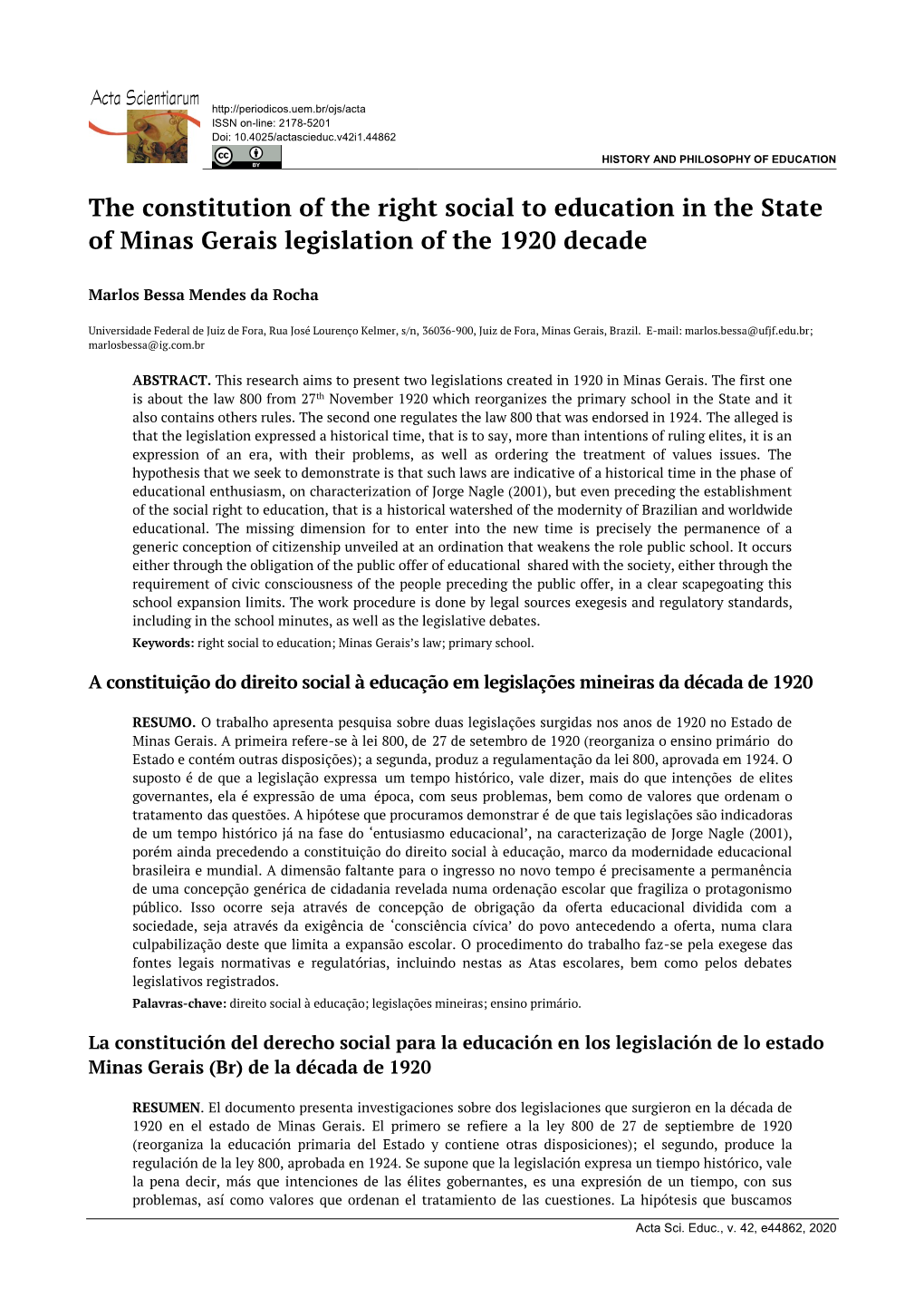 The Constitution of the Right Social to Education in the State of Minas Gerais Legislation of the 1920 Decade