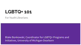 LGBTQ+ for Youth Librarians