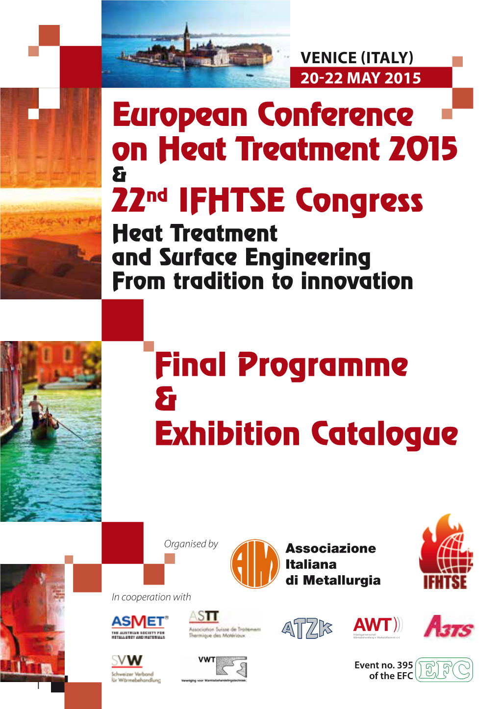 European Conference on Heat Treatment 2015 22Nd IFHTSE