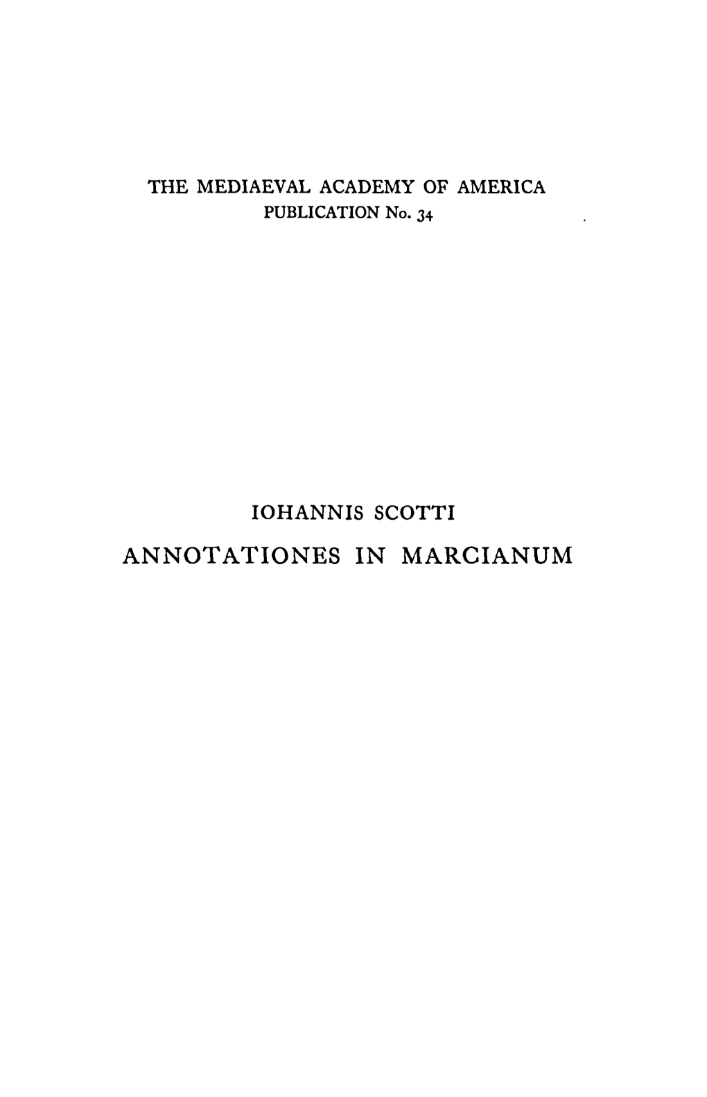 Iohannis Scotti Annotationes in Marcianum