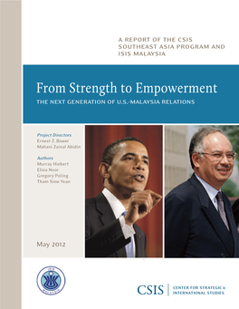 From Strength to Empowerment: the Next Generation of U.S.-Malaysia Relations Executive Summary