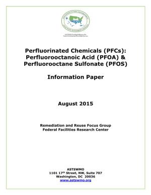 Perfluorinated Chemicals (Pfcs): Perfluorooctanoic Acid (PFOA) & Perfluorooctane Sulfonate (PFOS)