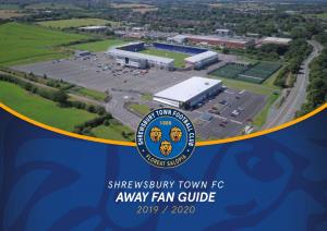 Shrewsbury Town Fc Away Fan Guide