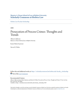 Prosecution of Process Crimes: Thoughts and Trends Allison Caffarone Maurice A