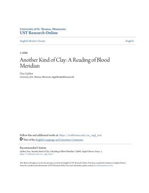 Another Kind of Clay: a Reading of Blood Meridian Dan Gjelten University of St