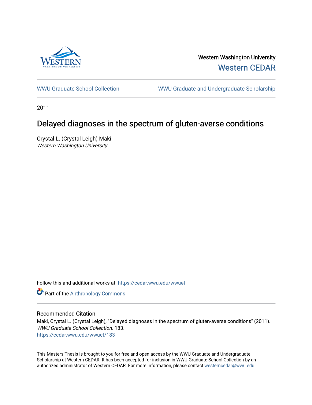 Delayed Diagnoses in the Spectrum of Gluten-Averse Conditions