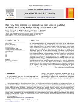 ARTICLE in PRESS Has New York Become Less Competitive Than London in Global Markets? Evaluating Foreign Listing Choices Over