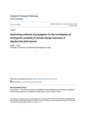 Determining Methods of Propagation for the Investigation of Intraspecific Ariabilityv of Climate Change Responses of Appalachian Plant Species