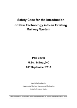 Safety Case for the Introduction of New Technology Into an Existing Railway System