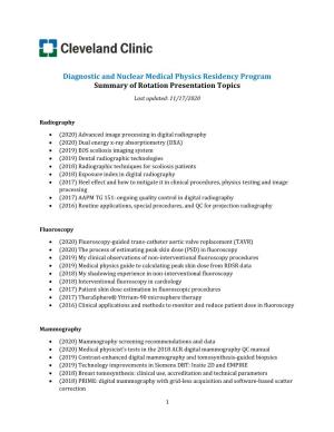 Diagnostic and Nuclear Medical Physics Residency Program Summary of Rotation Presentation Topics