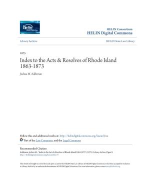 To the Acts & Resolves of Rhode Island 1863-1873