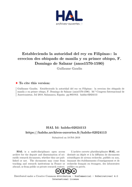 Estableciendo La Autoridad Del Rey En Filipinas : La Errecion Des Obispado De Manila Y Su Primer Obispo, F