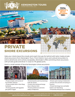 PRIVATE SHORE EXCURSIONS Countries Where Private Shore Excursions Are Offered