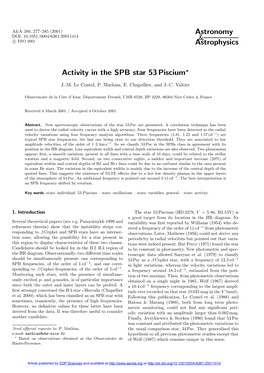 Activity in the SPB Star 53 Piscium?