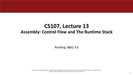 CS107, Lecture 13 Assembly: Control Flow and the Runtime Stack