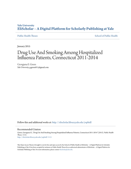 Drug Use and Smoking Among Hospitalized Influenza Patients, Connecticut 2011-2014 Georgiana E