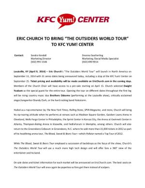Eric Church to Bring “The Outsiders World Tour” to Kfc Yum! Center