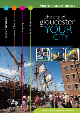 The City of Gloucester Visitor Guide 2011/12
