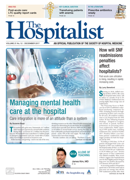 Hospitalists? Post-Acute Care Utilization Is Rising, Resulting in Rapidly Increasing Costs