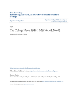 The College News, 1958-10-29, Vol. 45, No. 05 (Bryn Mawr, PA: Bryn Mawr College, 1958)