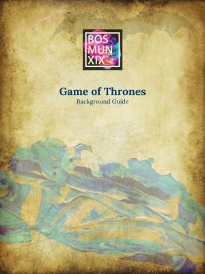 Game of Thrones Background Guide Table of Contents