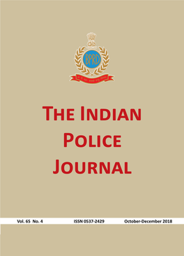 The Indian Police Journal the Indian Police Journal Vol