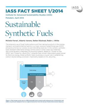 Sustainable Synthetic Fuels