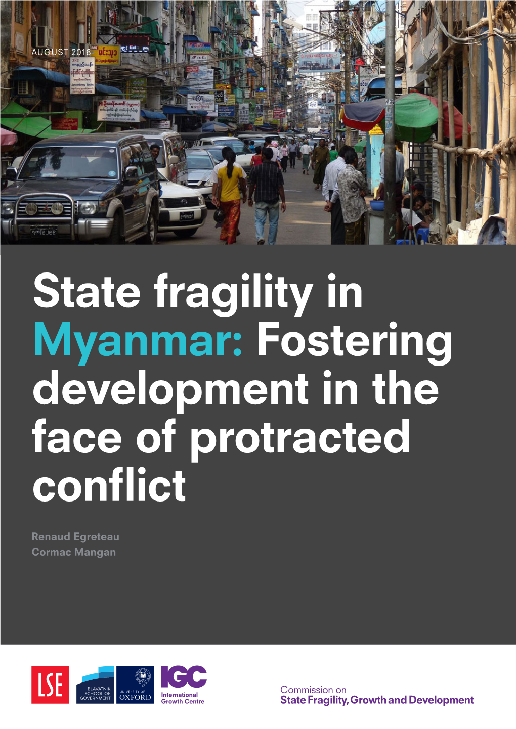 State Fragility in Myanmar: Fostering Development in the Face of Protracted Conflict