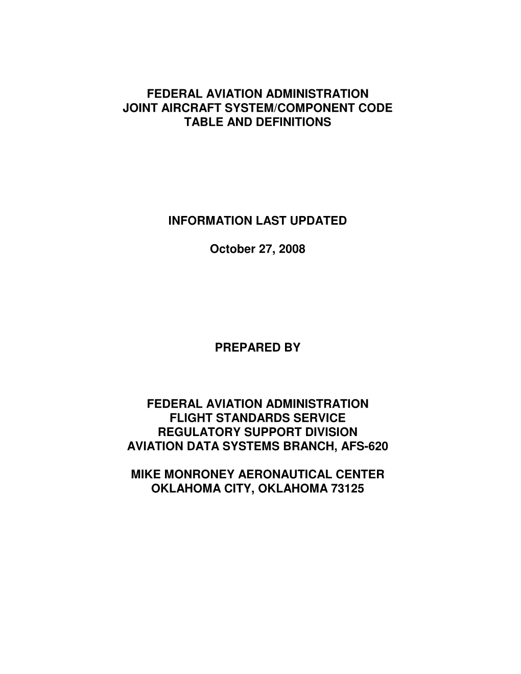 Federal Aviation Administration Joint Aircraft System/Component Code Table and Definitions