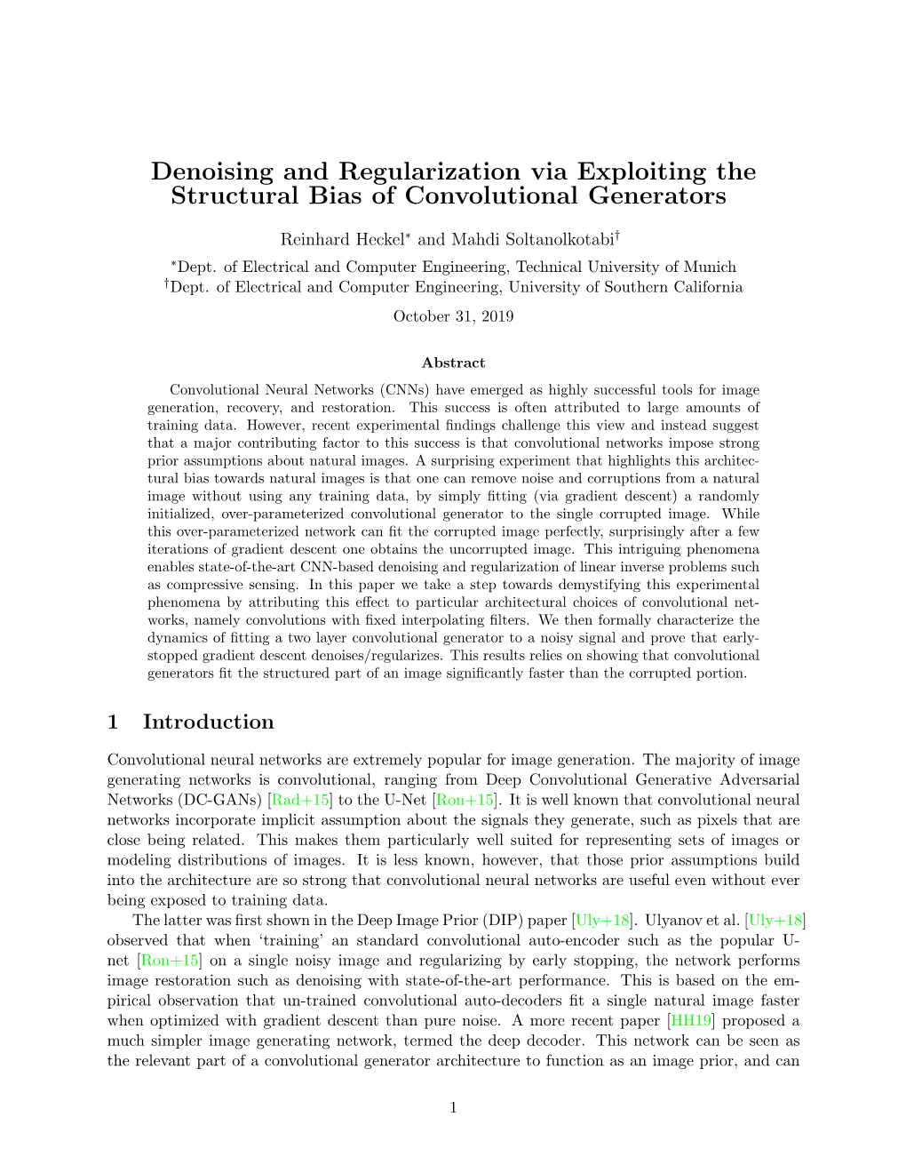 Denoising and Regularization Via Exploiting the Structural Bias of Convolutional Generators