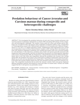 Predation Behaviour of Cancer Irroratus and Carcinus Maenas During Conspecific and Heterospecific Challenges