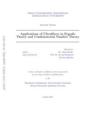 Applications of Ultrafilters in Ergodic Theory and Combinatorial Number