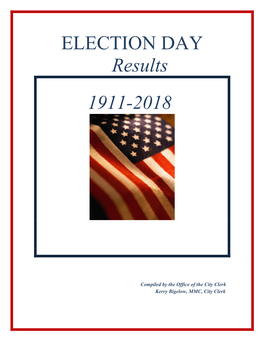 ELECTION DAY Results 1911-2018
