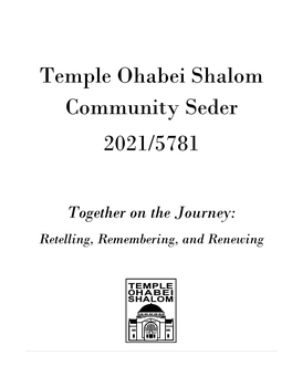 Temple Ohabei Shalom Community Seder 2021/5781