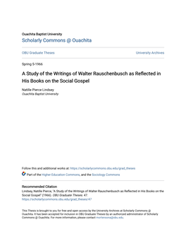 A Study of the Writings of Walter Rauschenbusch As Reflected in His Books on the Social Gospel