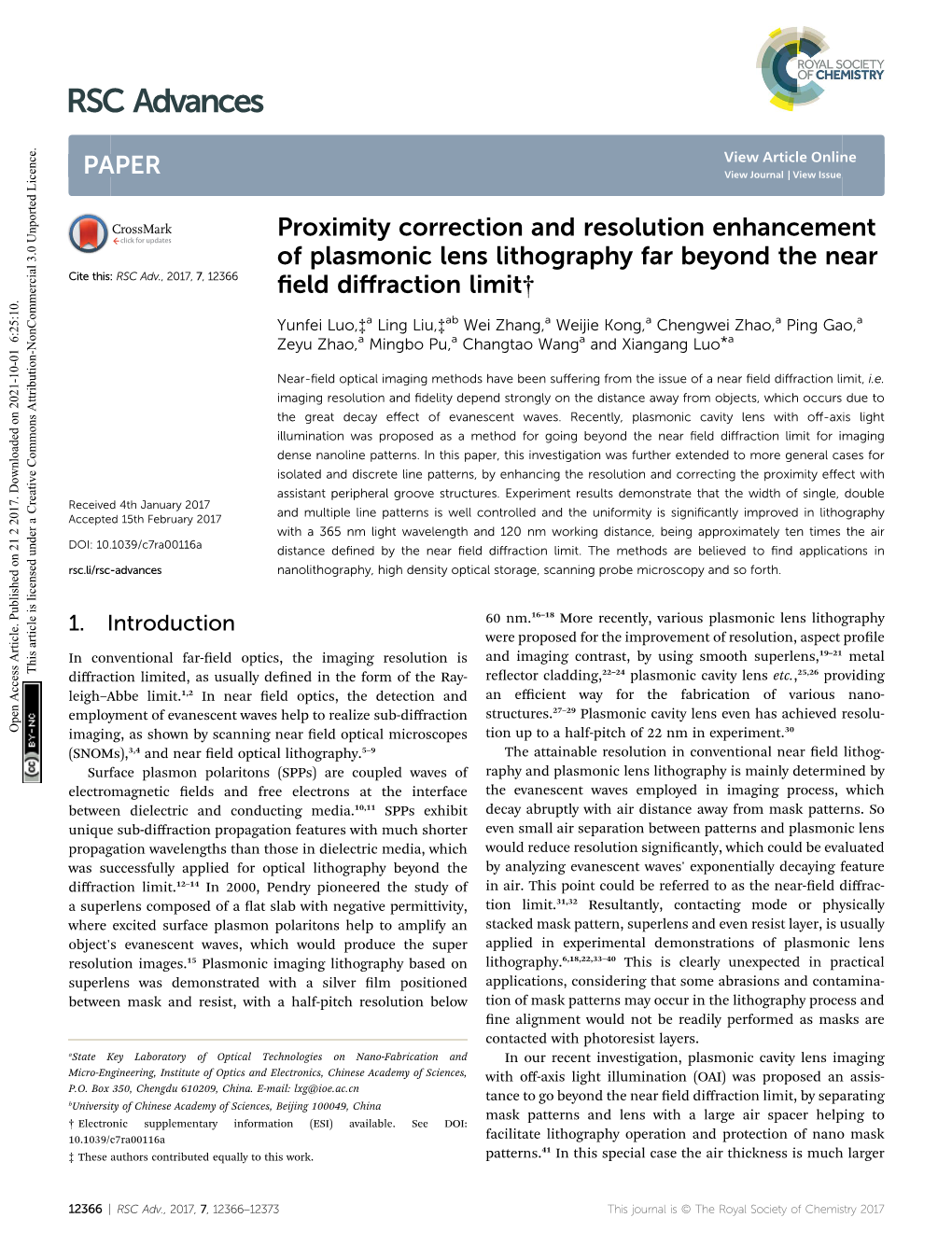 Proximity Correction and Resolution Enhancement of Plasmonic Lens Lithography Far Beyond the Near Cite This: RSC Adv.,2017,7,12366 ﬁeld Diﬀraction Limit†