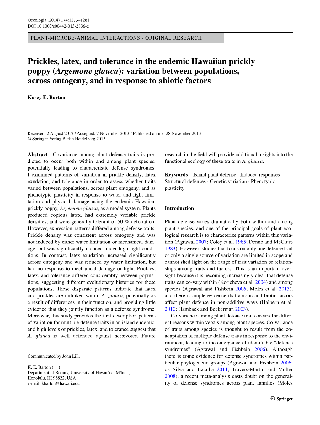 Argemone Glauca): Variation Between Populations, Across Ontogeny, and in Response to Abiotic Factors