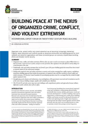 Building Peace at the Nexus of Organized Crime, Conflict and Violent