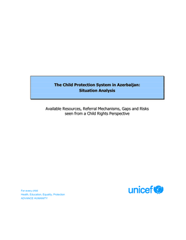 The Child Protection System in Azerbaijan: Situation Analysis