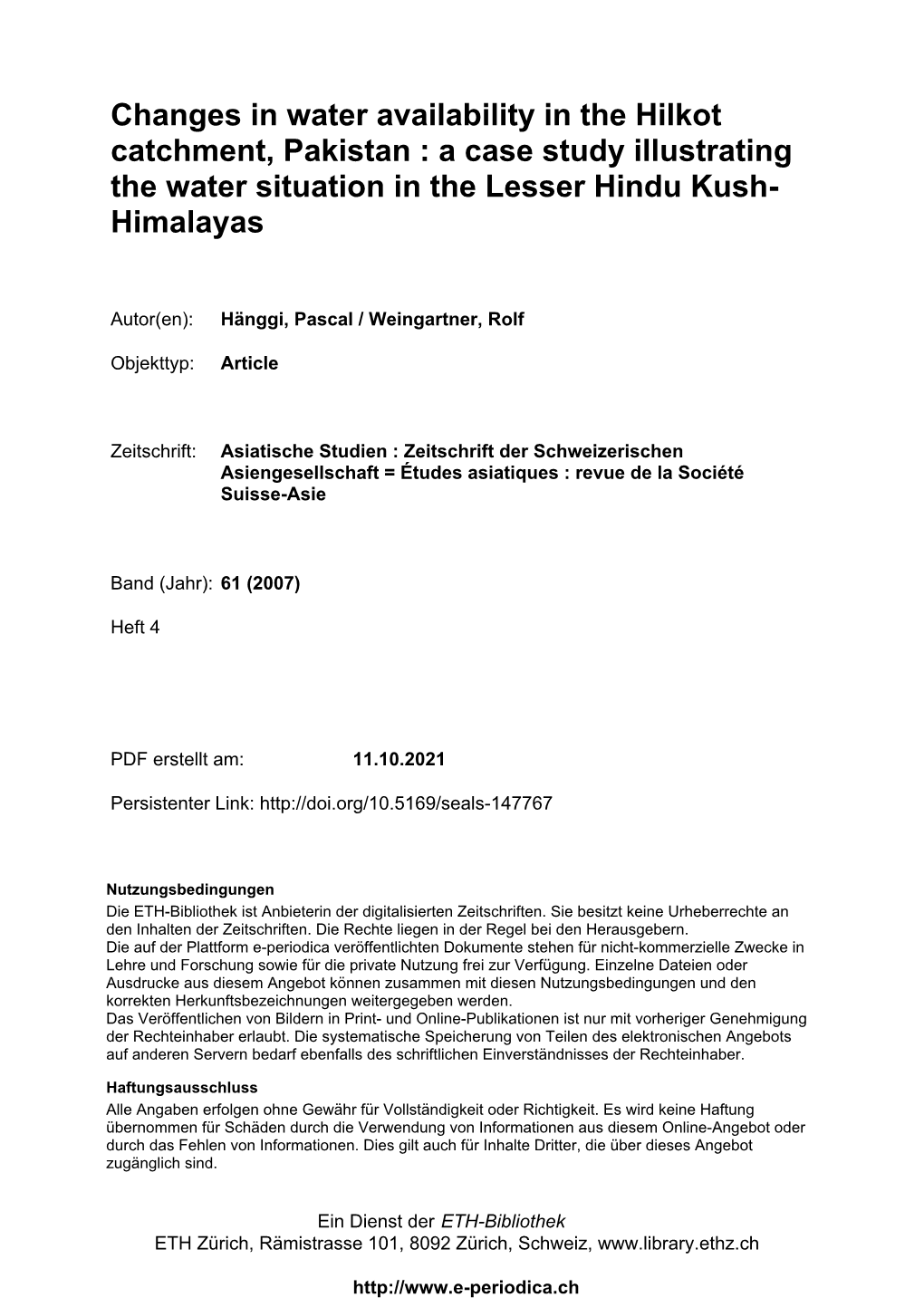 Changes in Water Availability in the Hilkot Catchment, Pakistan : a Case Study Illustrating the Water Situation in the Lesser Hindu Kush- Himalayas