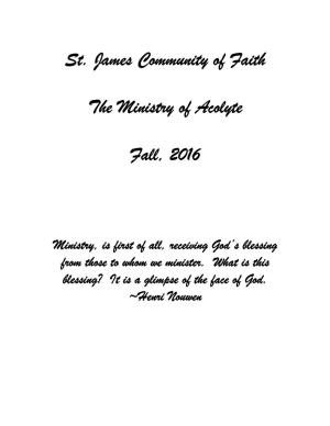 St. James Community of Faith the Ministry of Acolyte Fall, 2016