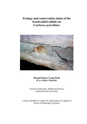 Ecology and Conservation Status of the Brush-Tailed Rabbit-Rat Conilurus Penicillatus